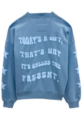 KatieJ Tween Leah Oversized Puffy "Be Present" Crew Sweatshirt, Glacier Blue